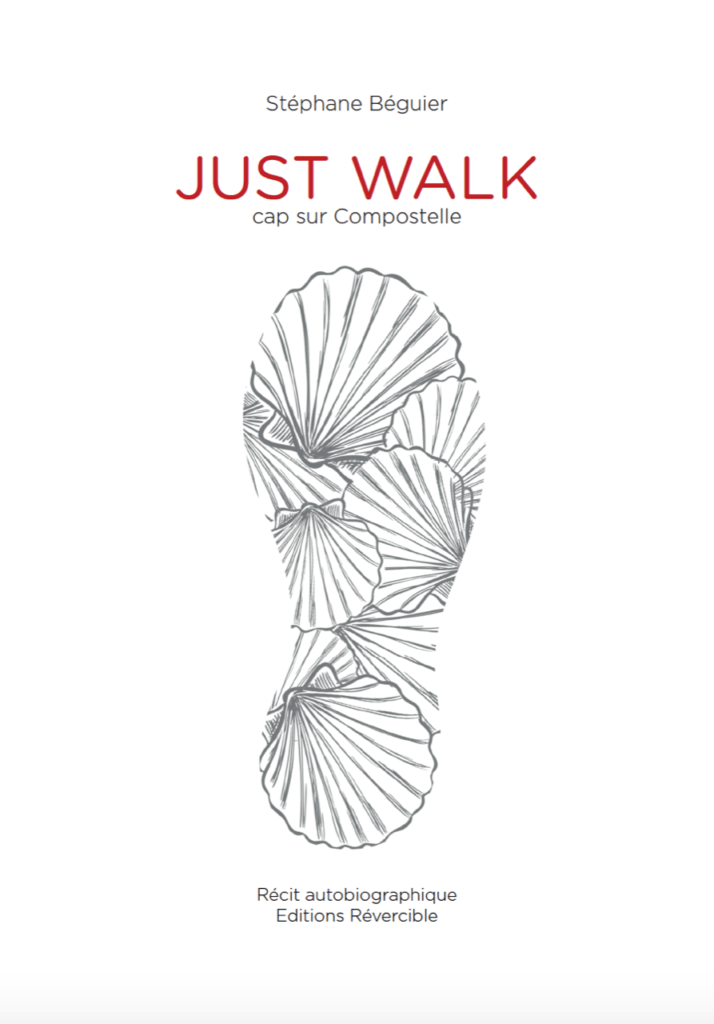 Livre Just walk stéphane Béguier